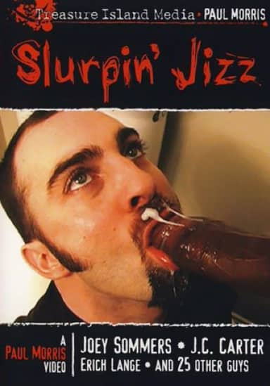SLURPIN' JIZZ